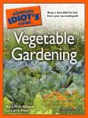 The Complete Idiot's Guide to Vegetable Gardening
